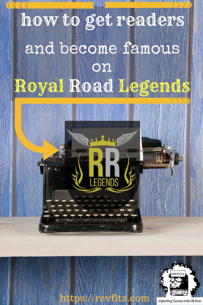 How to get readers on Royal Road Legends!